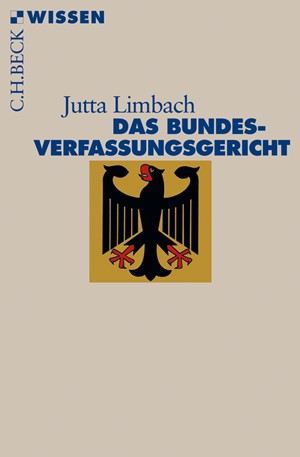 Cover: Jutta Limbach, Das Bundesverfassungsgericht