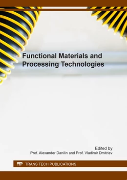 Abbildung von Danilin / Dmitriev | Functional Materials and Processing Technologies | 1. Auflage | 2017 | Volume 269 | beck-shop.de