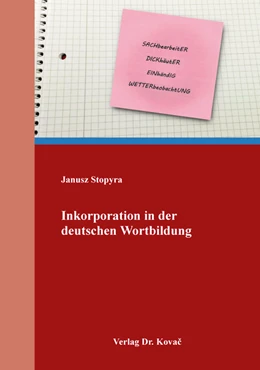 Abbildung von Stopyra | Inkorporation in der deutschen Wortbildung | 1. Auflage | 2018 | 224 | beck-shop.de