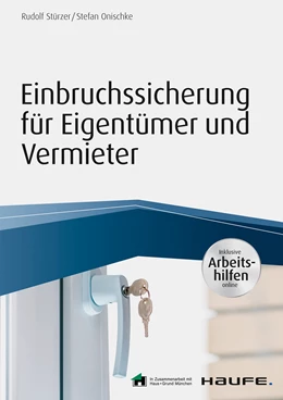 Abbildung von Stürzer / Onischke | Einbruchsicherung | 1. Auflage | 2018 | beck-shop.de