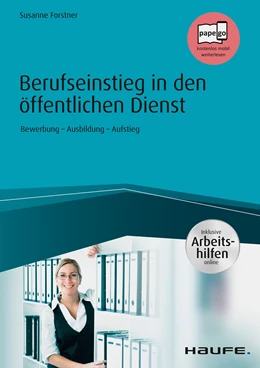 Abbildung von Forstner | Berufseinstieg in den öffentlichen Dienst - inkl. Arbeitshilfen online | 1. Auflage | 2018 | beck-shop.de