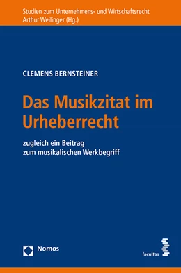 Abbildung von Bernsteiner | Das Musikzitat im Urheberrecht | 1. Auflage | 2018 | beck-shop.de