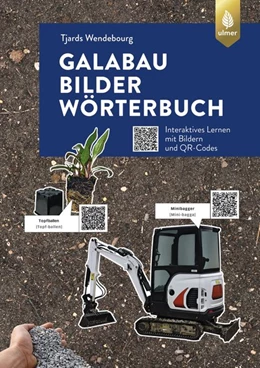 Abbildung von Wendebourg | GaLaBau-Bildwörterbuch | 1. Auflage | 2018 | beck-shop.de