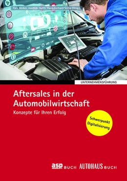 Abbildung von Hecker / Hurth | Aftersales in der Automobilwirtschaft | 3. Auflage | 2017 | beck-shop.de