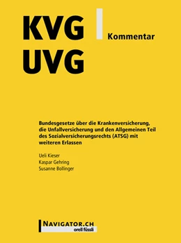 Abbildung von Kieser / Gehring | KVG/UVG Kommentar | 1. Auflage | 2018 | beck-shop.de