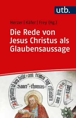 Abbildung von Herzer / Käfer | Die Rede von Jesus Christus als Glaubensaussage | 1. Auflage | 2018 | beck-shop.de