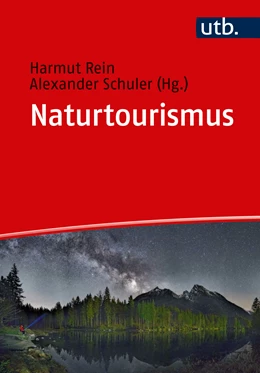Abbildung von Rein / Schuler (Hrsg.) | Naturtourismus | 1. Auflage | 2019 | beck-shop.de