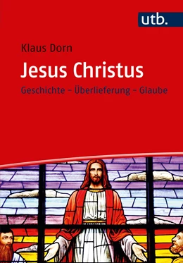 Abbildung von Dorn | Jesus Christus | 1. Auflage | 2018 | beck-shop.de
