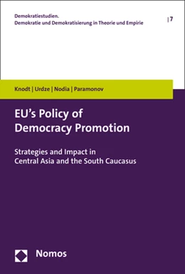 Abbildung von Knodt / Urdze | EU's Policy of Democracy Promotion | 1. Auflage | 2018 | 7 | beck-shop.de