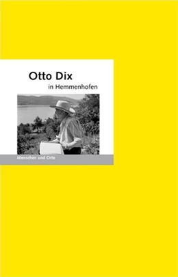 Abbildung von Fischer | Otto Dix in Hemmenhofen | 2. Auflage | 2018 | beck-shop.de
