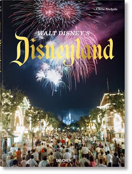 Abbildung von Nichols | Walt Disney’s Disneyland | 1. Auflage | 2020 | beck-shop.de