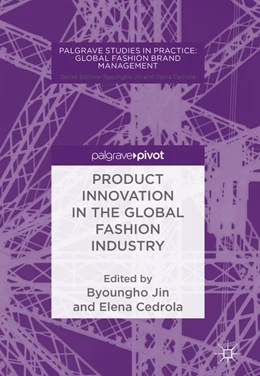 Abbildung von Jin / Cedrola | Product Innovation in the Global Fashion Industry | 1. Auflage | 2017 | beck-shop.de