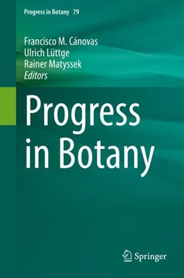 Abbildung von Cánovas / Lüttge | Progress in Botany Vol. 79 | 1. Auflage | 2017 | beck-shop.de