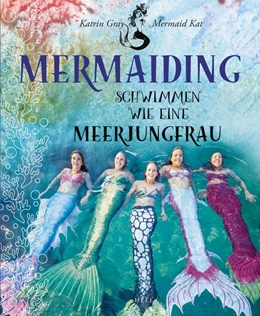 Abbildung von Gray | Mermaiding | 1. Auflage | 2019 | beck-shop.de