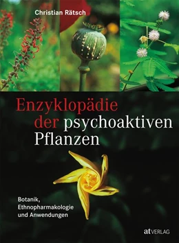Abbildung von Rätsch | Enzyklopädie der psychoaktiven Pflanzen | 1. Auflage | 2018 | beck-shop.de