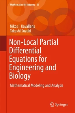 Abbildung von Kavallaris / Suzuki | Non-Local Partial Differential Equations for Engineering and Biology | 1. Auflage | 2017 | beck-shop.de