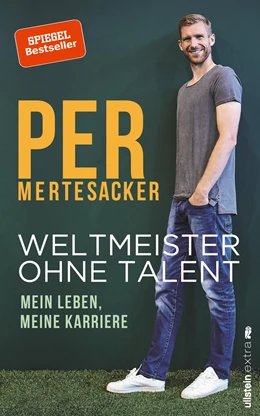 Abbildung von Mertesacker | Weltmeister ohne Talent | 1. Auflage | 2018 | beck-shop.de
