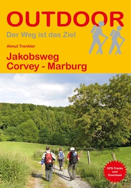Abbildung von Trenkler | Jakobsweg Corvey - Marburg | 1. Auflage | 2018 | beck-shop.de