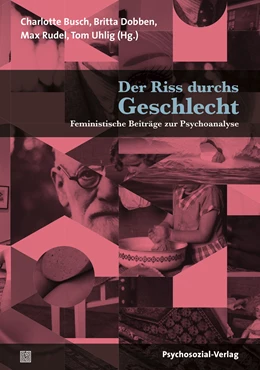 Abbildung von Busch / Dobben | Der Riss durchs Geschlecht | 1. Auflage | 2018 | beck-shop.de