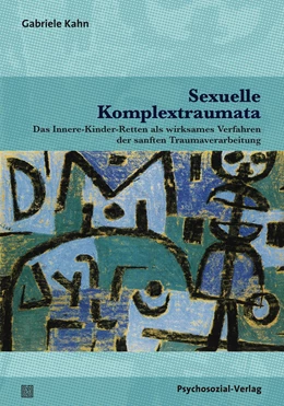 Abbildung von Kahn | Sexuelle Komplextraumata | 1. Auflage | 2018 | beck-shop.de