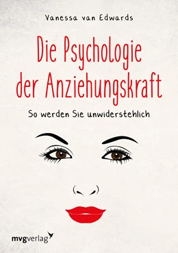 Abbildung von Edwards | Die Psychologie der Anziehungskraft | 1. Auflage | 2018 | beck-shop.de