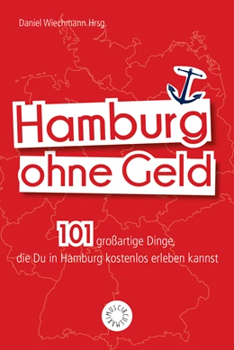 Abbildung von Würgau | Hamburg ohne Geld | 1. Auflage | 2018 | beck-shop.de