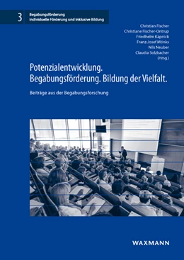Abbildung von Fischer / Fischer-Ontrup | Potenzialentwicklung. Begabungsförderung. Bildung der Vielfalt. | 1. Auflage | 2017 | beck-shop.de