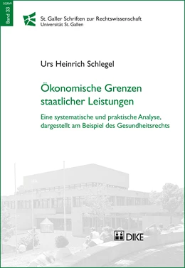 Abbildung von Schlegel | Ökonomische Grenzen staatlicher Leistungen | 1. Auflage | 2017 | Band 33 | beck-shop.de