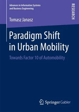 Abbildung von Janasz | Paradigm Shift in Urban Mobility | 1. Auflage | 2017 | beck-shop.de