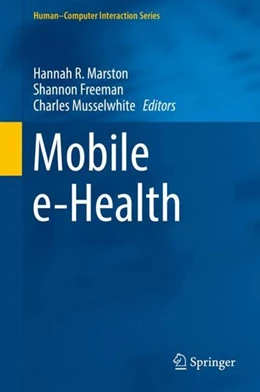 Abbildung von Marston / Freeman | Mobile e-Health | 1. Auflage | 2017 | beck-shop.de