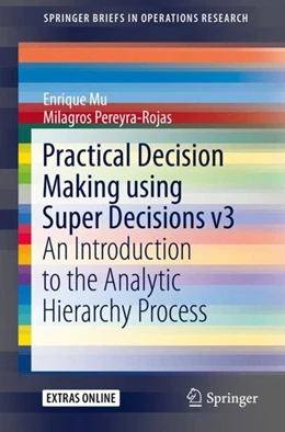 Abbildung von Mu / Pereyra-Rojas | Practical Decision Making using Super Decisions v3 | 1. Auflage | 2017 | beck-shop.de