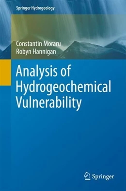 Abbildung von Moraru / Hannigan | Analysis of Hydrogeochemical Vulnerability | 1. Auflage | 2017 | beck-shop.de