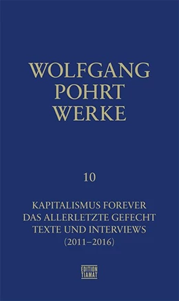 Abbildung von Pohrt / Bittermann | Werke Band 10 | 1. Auflage | 2018 | beck-shop.de
