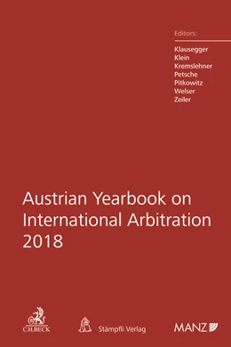 Abbildung von Klausegger / Klein | Austrian Yearbook on International Arbitration 2018 | 1. Auflage | 2018 | beck-shop.de