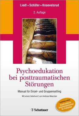 Abbildung von Liedl / Schäfer | Psychoedukation bei posttraumatischen Störungen | 1. Auflage | 2013 | beck-shop.de