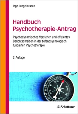 Abbildung von Jungclaussen | Handbuch Psychotherapie-Antrag | 1. Auflage | 2018 | beck-shop.de