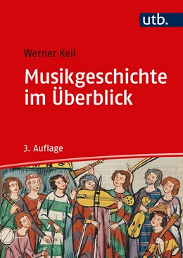 Abbildung von Keil | Musikgeschichte im Überblick | 3. Auflage | 2018 | beck-shop.de