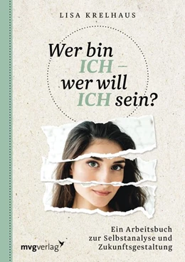 Abbildung von Krelhaus | Wer bin ich - wer will ich sein? | 1. Auflage | 2018 | beck-shop.de
