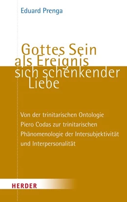 Abbildung von Prenga | Gottes Sein als Ereignis sich schenkender Liebe | 1. Auflage | 2018 | beck-shop.de