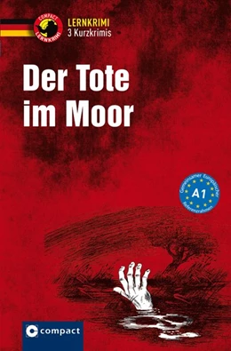 Abbildung von Lenner / Wegner | Der Tote im Moor | 1. Auflage | 2018 | beck-shop.de