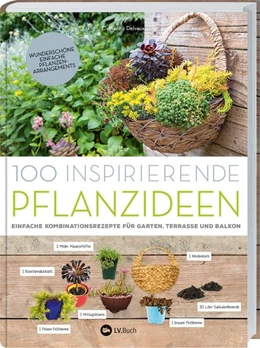 Abbildung von Delvaux | 100 inspirierende Pflanzideen | 1. Auflage | 2018 | beck-shop.de