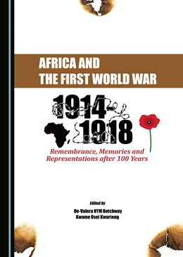 Abbildung von Botchway / Kwarteng | Africa and the First World War | 1. Auflage | 2018 | beck-shop.de