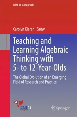 Abbildung von Kieran | Teaching and Learning Algebraic Thinking with 5- to 12-Year-Olds | 1. Auflage | 2017 | beck-shop.de