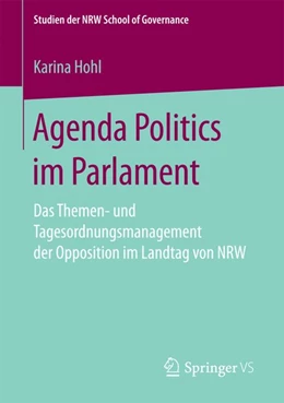 Abbildung von Hohl | Agenda Politics im Parlament | 1. Auflage | 2017 | beck-shop.de