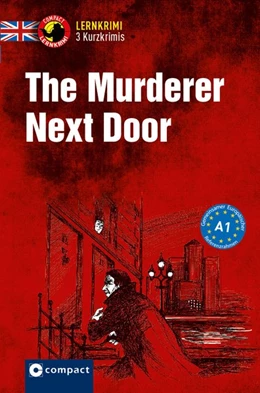 Abbildung von Astley / Billy | The Murderer Next Door | 1. Auflage | 2018 | beck-shop.de
