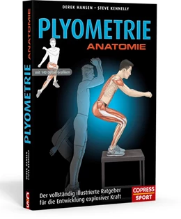 Abbildung von Hansen / Kennelly | Plyometrie Anatomie | 1. Auflage | 2018 | beck-shop.de