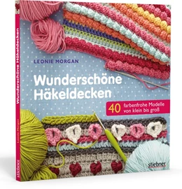 Abbildung von Morgan | Wunderschöne Häkeldecken | 4. Auflage | 2018 | beck-shop.de