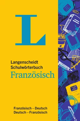 Abbildung von Langenscheidt Schulwörterbuch Französisch - Mit Info-Fenstern zu Wortschatz & Landeskunde | 1. Auflage | 2018 | beck-shop.de