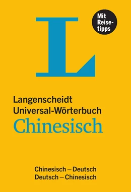 Abbildung von Langenscheidt | Langenscheidt Universal-Wörterbuch Chinesisch - mit Tipps für die Reise | 1. Auflage | 2018 | beck-shop.de