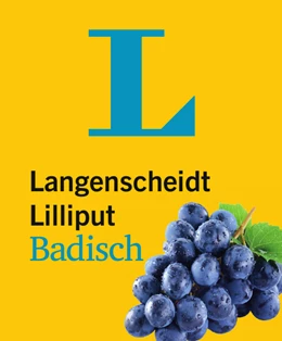 Abbildung von Langenscheidt Lilliput Badisch - im Mini-Format | 1. Auflage | 2018 | beck-shop.de